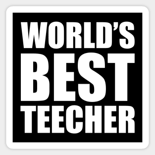 World's Best Teecher Funny Teacher Humor Sticker